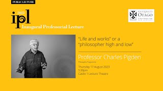 Inaugural Professorial lecture - Professor Charles Pigden