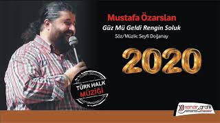 Mustafa Özarslan - Güz Mü Geldi Rengin Soluk 2020 Resimi