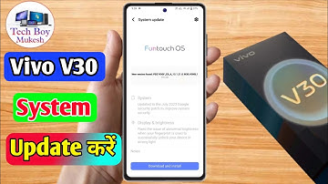 how to software update in vivo v30, vivo v30 update kaise kare