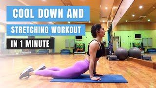 1 Minute Cool Down and Stretching Workout for Busy People