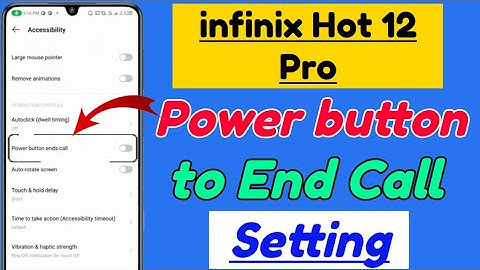 Infinix Hot 12 Pro me Power button to end call Setting kaise kare | infinix hot 12 pro Power button