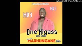 ONE NIGASS MARHUNGANE-SULA NOMO 2024 (MD MUSIC)