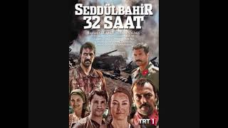 Seddülbahir 32 Saat Dizi Müzikleri - Bu Topraklarda Ne İşiniz Var Kumandan! - Yıldıray Gürgen Resimi