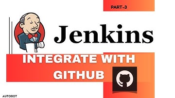 Jenkins - How to Integrate Jenkins with GitHub | A Step-by-Step Approach | Part 3