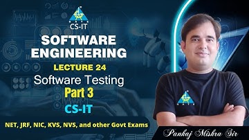 #24 | Software Testing | Software Engineering | By Pankaj Mishra Sir