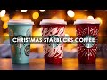 ☕ Christmas Jazz for Your Starbucks Coffee Shop Music: Smooth &amp; Romantic Vibes