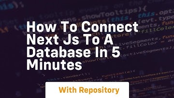 how to connect next js to a database in 5 minutes