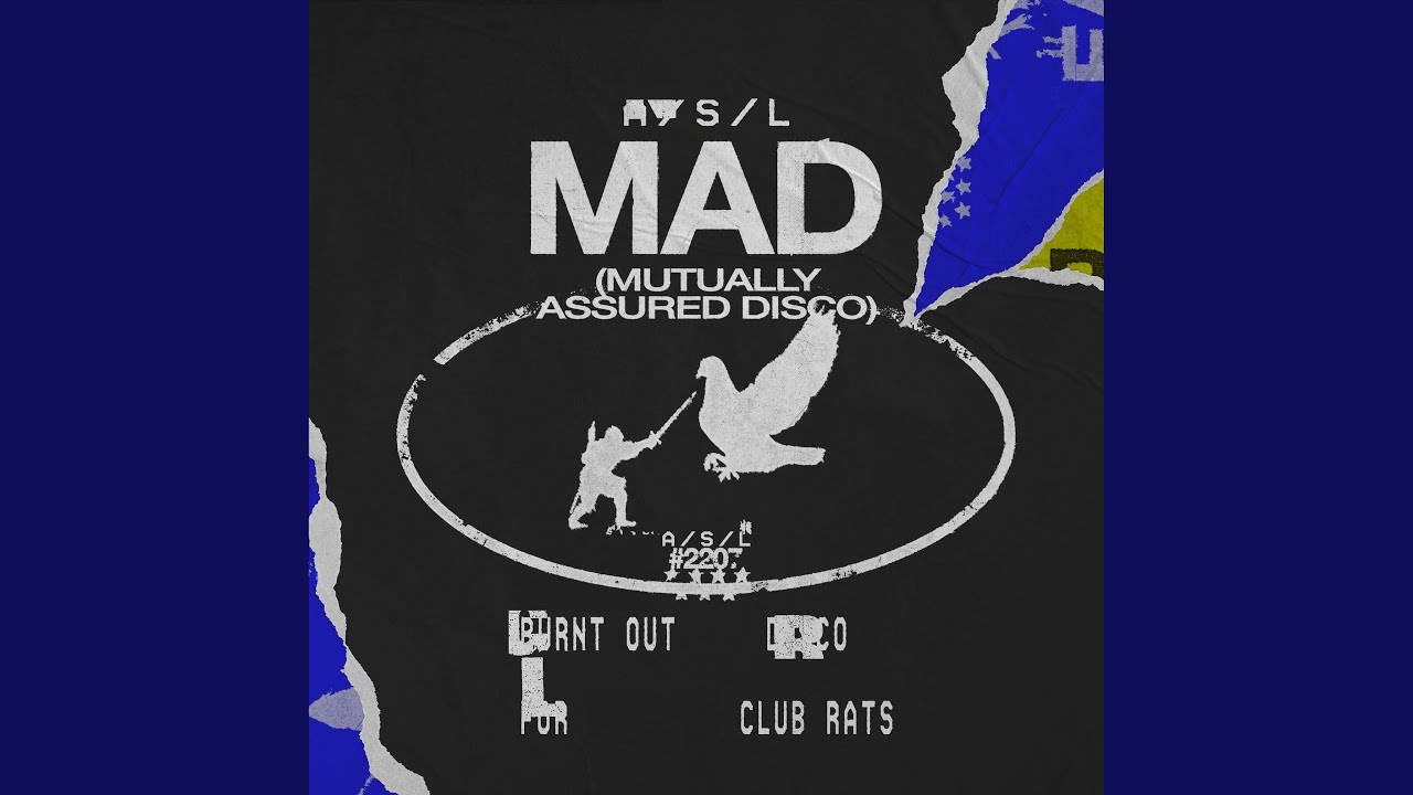 Watch MAD (Mutually Assured Disco) on YouTube Watch MAD (Mutually Assured Disco) on YouTube