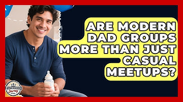 Are Modern Dad Groups More Than Just Casual Meetups? - Fatherhood Journey Network