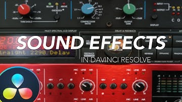 How to use Sound Effects in Davinci Resolve 16