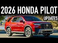 2026 Honda Pilot.. What's New?