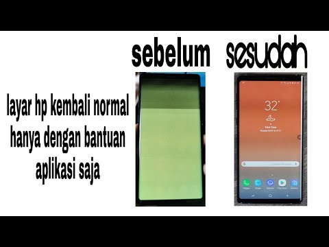 cara untuk menghilangkan greenscreen dan flickering pada layar smartphone. dijamin bener lagi sob!!!