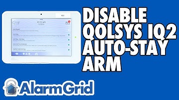 Disabling Auto-Stay Arming on a Qolsys IQ Panel 2