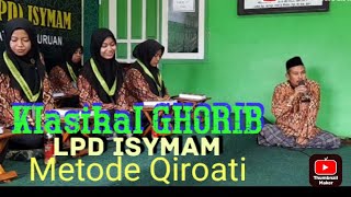 Klasikal GHORIB Lpd Isymam Metode Qiroati