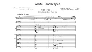 Takashi Yoshimatsu - White Landscapes, Op. 47a [with score]