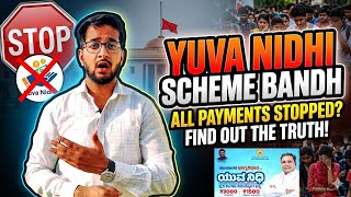Yuva Nidhi Scheme Bandh ? Paise Kyu Nahi Aare ?