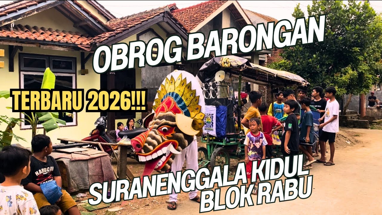 OBROG BARONGAN SURANENGGALA KIDUL 2026