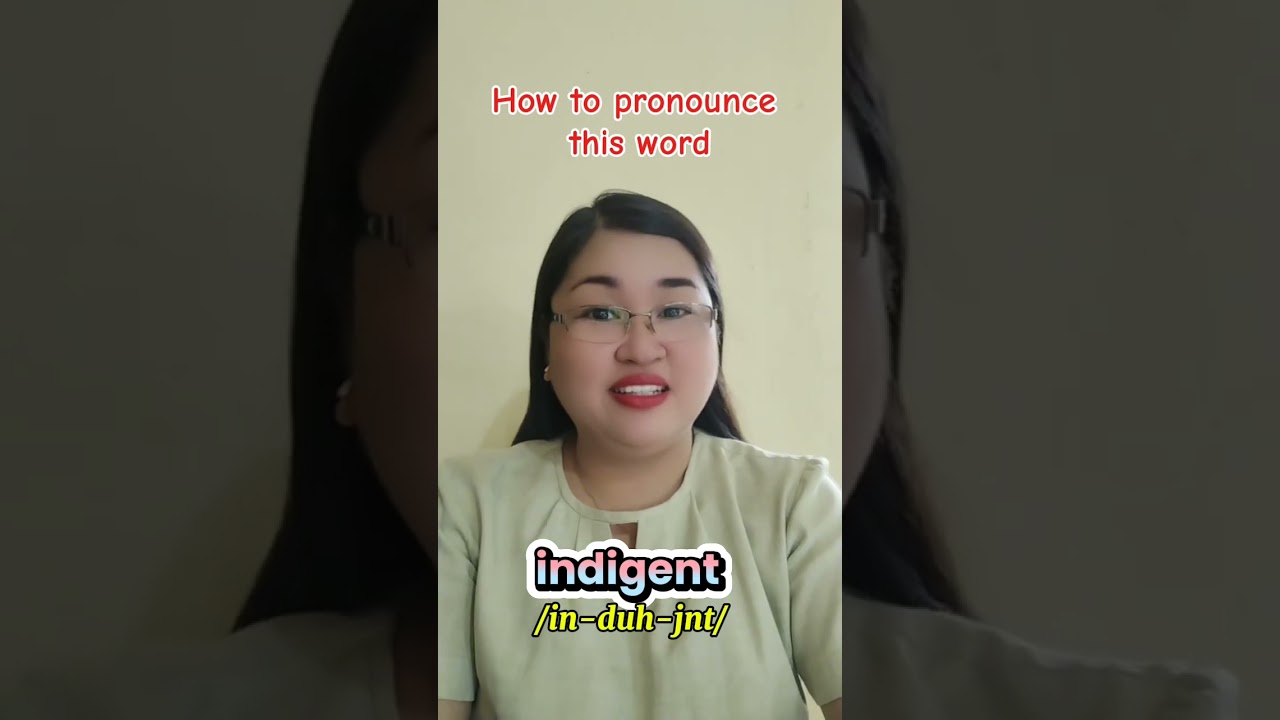 How to pronounce indigent 