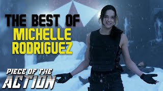 The Best Of Michelle Rodriguez | Piece Of The Action