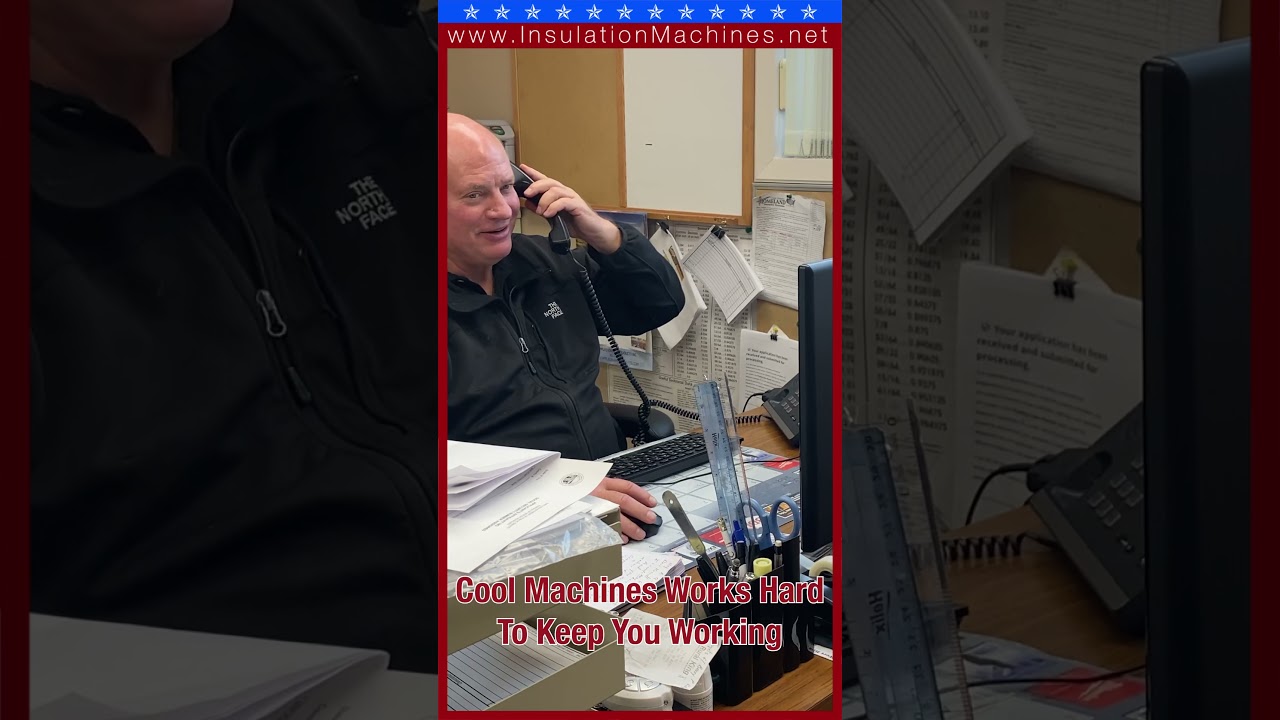 Cool Machines Works Hard to Keep Your Insulation Company Working Hard