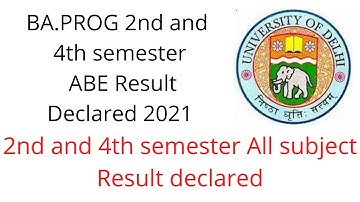 SOL BA PROG 2nd and 4th sem ABE result declared / UG 2nd & 4th sem all courses results declared 2021