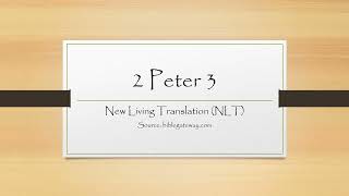 2 Peter 3 (NLT)