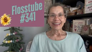 Flosstube #341 Feeling all the Spring @StitchNButton 