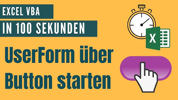 Excel VBA UserForm über Schaltfläche öffnen [Alle Excel VBA Befehle]
