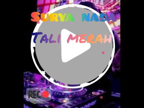 SURYA NADA -TALI MERAH RATU ZANETA