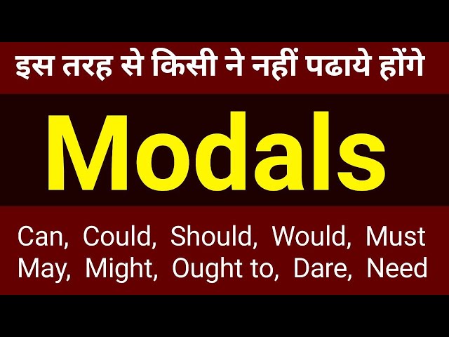 What are Modals (May, Might, Would, Could, Ought to, Must, Dare) - auxiliary verb | English Grammar class=