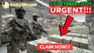 🔴 GOD SAYS: $170 TRILLION Release – Final Heavenly Decree! TODAY 27 OCTOBER 2025 #godmessage