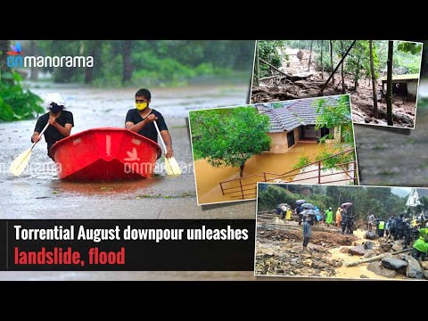 Landslides in Rajamalai, floods in Nilambur - Kerala braces for August 2020