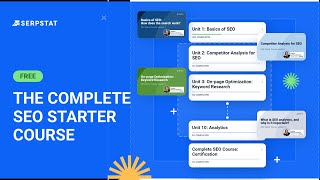 The Complete SEO Starter Course: from beginner to professional by Serpstat