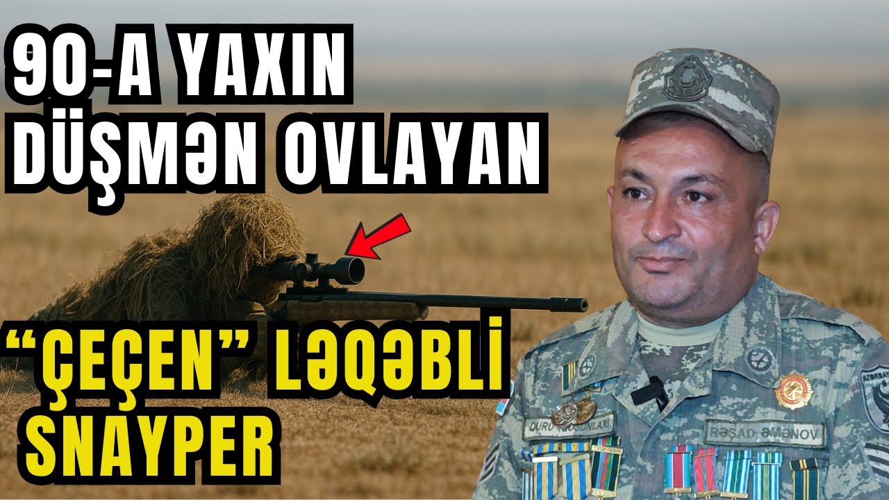 “Çeçen” ləqəbli snayper Rəşad Əmanovun Atəşkəs dövründə ön cəbhədə xüsusi əməliyyatlarda iştirakı