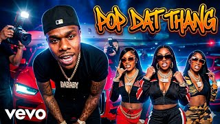 DaBaby - POP DAT THANG (Remix) ft. GloRilla &amp; Yung Miami (Official ai Music Video)