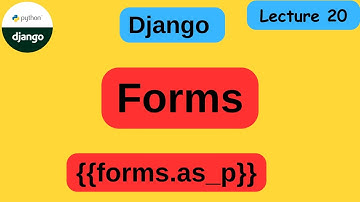 Forms In Django | django forms | django form tutorial | Django Forms Tutorial For Beginners