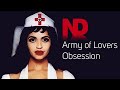 Army of Lovers - Obsession (ND Remix)