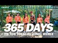 365 days  lutricia mcneal dj jonel sagayno remix  tiktok viral  zumba  fitness groovy