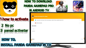 how to download Panda gamepad pro in Android TV/MI TV and how to activate Panda gamepad pro in TV