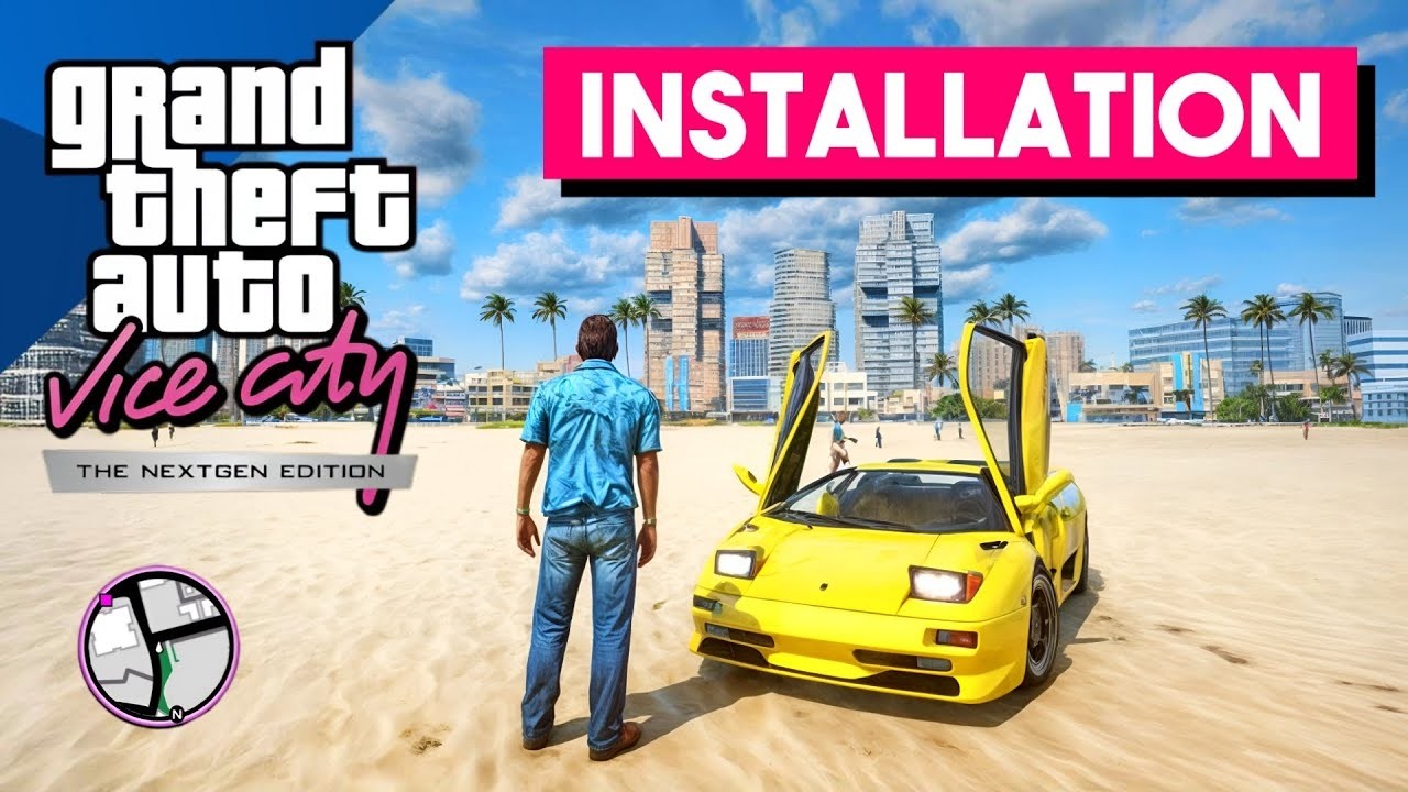 How To Install GTA Vice City Next Gen Edition Mod (Complete Guide 2026 ...
