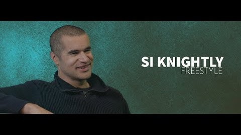 Si Knightly - UNDER_GROUND | Freestyle