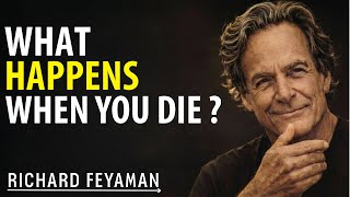 What Happens When You Die?" — Feynman on Atoms, Energy, and Immortality