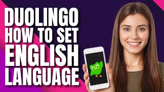How to Set English Language in Duolingo (Quick Tutorial) screenshot 4