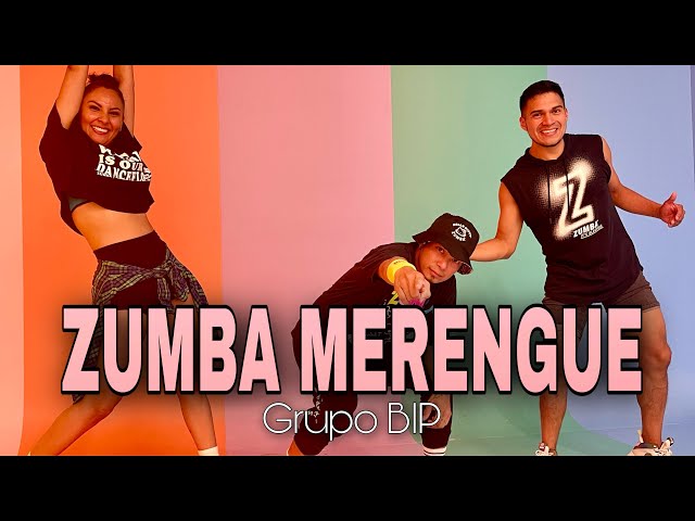 ZUMBA MERENGUE | Grupo BIP | Merengue | ZUMBA | By: ZIN JOEL class=