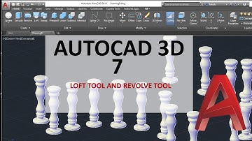 AUTOCAD TUTORIAL  3D PART 7, LOFT TOOL AND REVOLVE TOOL