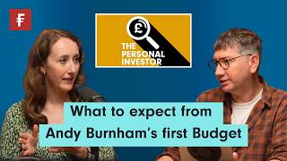 Autumn Budget 2026: What to expect from Andy Burnham’s first Budget