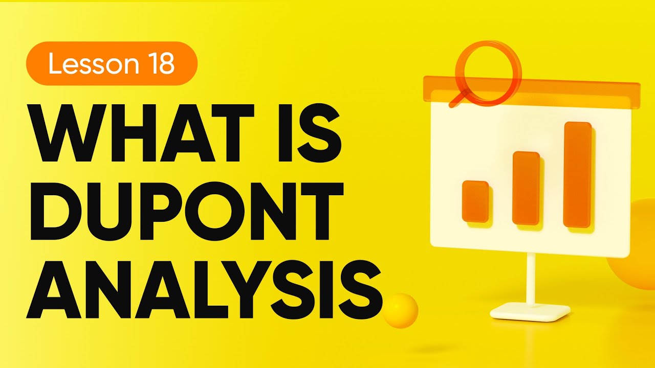 lesson 18 What is Dupont Analysis? YouTube