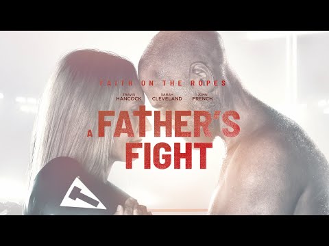 A Father's Fight (Trailer)