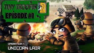 Tiny troopers 2 - EPISODE 1 [CHAPTER 1] [WALKTHROUGH]