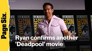 Ryan Reynolds confirms 'Deadpool 4'